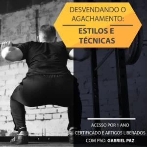 Desvendando o agachamento: estilos e técnicas