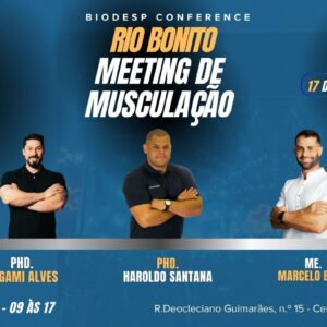 Rio Bonito - Meeting de Musculação (Biodesp Conference)