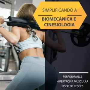 Biomecânica e Cinesiologia