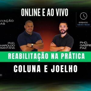 Reabilitação na prática: Coluna e Joelho - Online