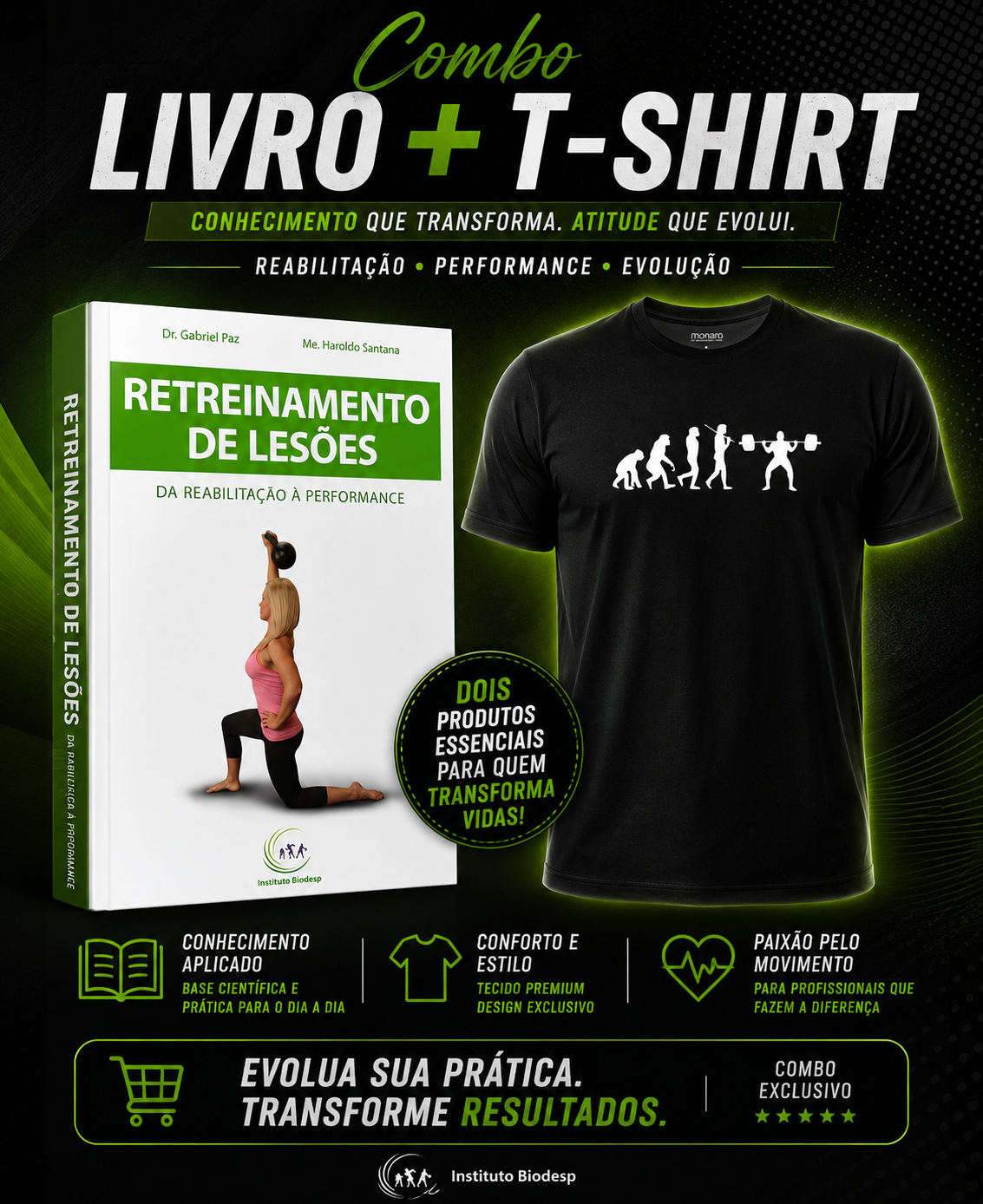 Combo Camisa e Livro Retreinamento de Lesões